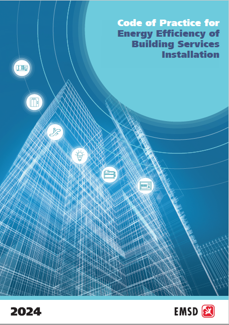 Code of Practice for Energy Efficiency of Building Services Installation (2024 Edition)